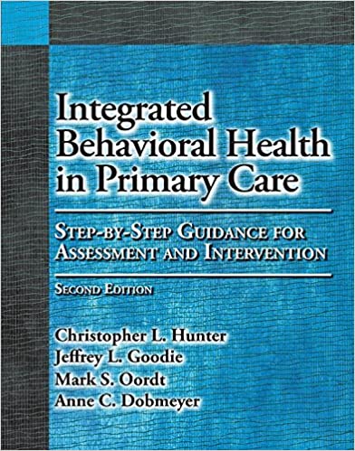 Integrated Behavioral Health in Primary Care: Step-By-Step Guidance for Assessment and Intervention (2nd Edition) - Orginal Pdf